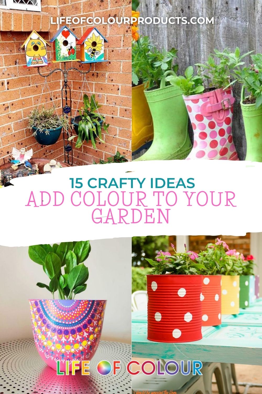 '15 Crafty ideas to add colour to your garden this summer' article featured image.